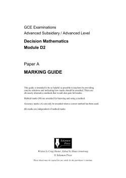 MARKING GUIDE Decision Mathematics Module D2 Paper A