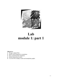 Lab module 1: part 1 Objectives:
