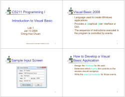 CS211 Programming I Visual Basic 2008 Introduction to Visual Basic