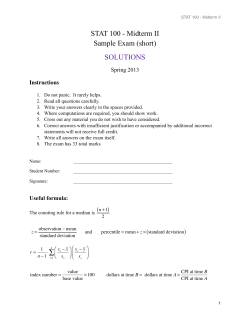 STAT 100 - Midterm II Sample Exam (short) SOLUTIONS Spring 2013