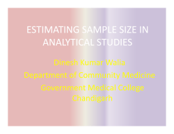 ESTIMATING SAMPLE SIZE IN  ANALYTICAL STUDIES Dinesh Kumar Walia Department of Community Medicine