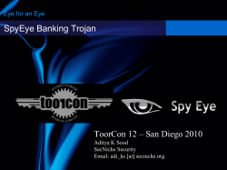 SpyEye Banking Trojan ToorCon 12 – San Diego 2010 Aditya K Sood