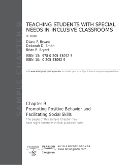 SAMPLE CHAPTER 9 TEACHING STUDENTS WITH SPECIAL NEEDS IN INCLUSIVE CLASSROOMS Chapter 9