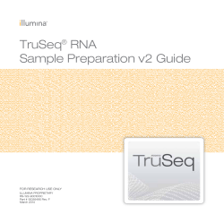 TruSeq RNA Sample Preparation v2 Guide ®