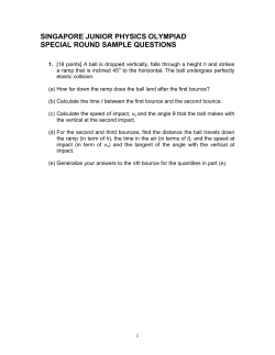 SINGAPORE JUNIOR PHYSICS OLYMPIAD SPECIAL ROUND SAMPLE QUESTIONS