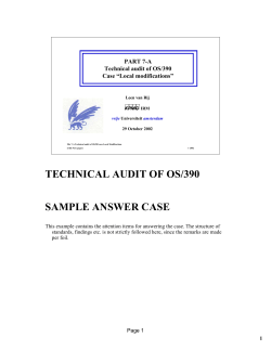 TECHNICAL AUDIT OF OS/390 SAMPLE ANSWER CASE PART 7-A Technical audit of OS/390