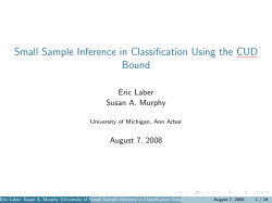Small Sample Inference in Classification Using the Bound CUD Eric Laber