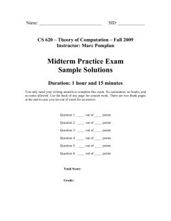 Midterm Practice Exam Sample Solutions Duration: 1 hour and 15 minutes