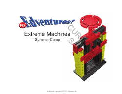 CURRICULUM SAMPLE Extreme Machines Summer Camp