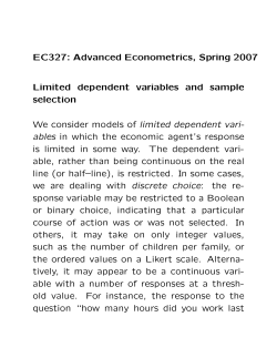 EC327: Advanced Econometrics, Spring 2007 Limited dependent variables and sample selection