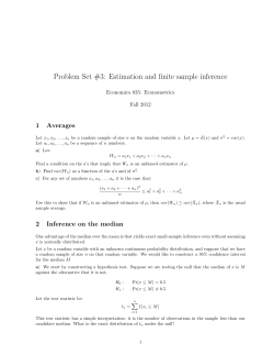 Problem Set #3: Estimation and finite sample inference 1 Averages Economics 835: Econometrics