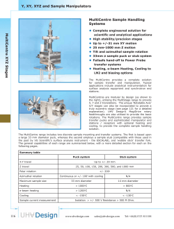 Y, XY, XYZ and Sample Manipulators MultiCentre Sample Handling Systems MultiCentre XYZ Stages