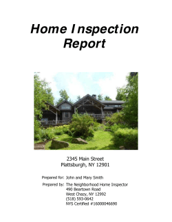 Home I nspection Report 2345 Main Street Plattsburgh, NY 12901
