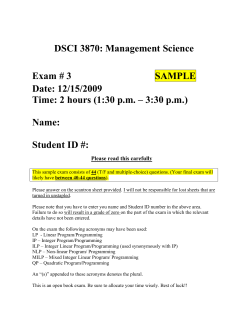 DSCI 3870: Management Science Date: 12/15/2009