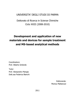Development and application of new materials and devices for sample treatment