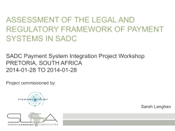 ASSESSMENT OF THE LEGAL AND REGULATORY FRAMEWORK OF PAYMENT SYSTEMS IN SADC