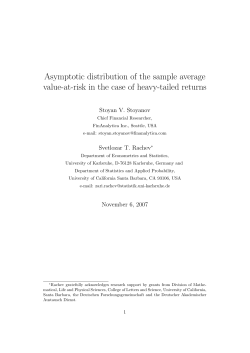 Asymptotic distribution of the sample average Stoyan V. Stoyanov Svetlozar T. Rachev