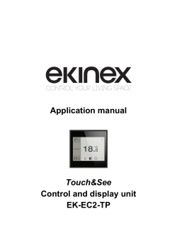 Application manual Control and display unit EK-EC2-TP Touch&amp;See