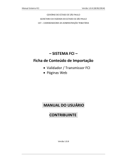 Manual Sistema FCI  Versão 1.0.8 (20/02/2014) GOVERNO DO ESTADO DE SÃO PAULO