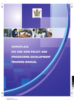 WORKPLACE HIV AND AIDS POLICY AND PROGRAMME DEVELOPMENT TRAINING MANUAL