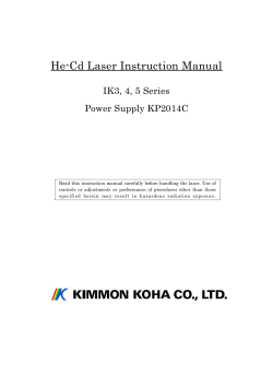 He-Cd Laser Instruction Manual IK3, 4, 5 Series Power Supply KP2014C