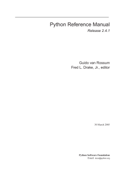 Python Reference Manual Release 2.4.1 Guido van Rossum Fred L. Drake, Jr., editor