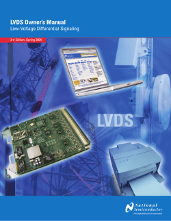 LVDS Owner’s Manual Low-Voltage Differential Signaling Semiconductor