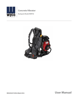 User Manual Concrete Vibrator Backpack Model WBP50 VBR-UM-00173-EN-02 (March 2014)