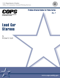 Loud Car Stereos Problem-Oriented Guides for Police Series www.cops.usdoj.gov
