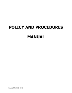 POLICY AND PROCEDURES MANUAL  Revised April 22, 2013