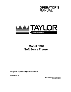 OPERATOR’S MANUAL Model C707 Soft Serve Freezer