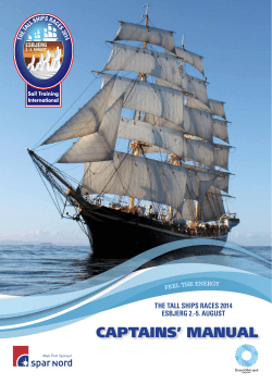 CAPTAINS’ MANUAL THE TALL SHIPS RACES 2014 ESBJERG 2.-5. AUGUST