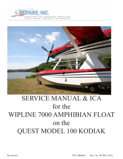 SERVICE MANUAL &amp; ICA for the WIPLINE 7000 AMPHIBIAN FLOAT on the