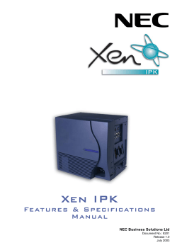 Xen IPK Features &amp; Specifications Manual NEC Business Solutions Ltd