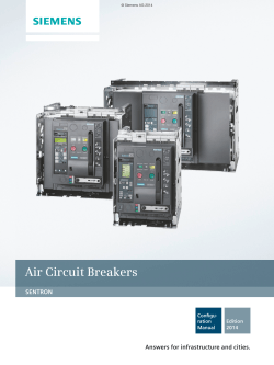 Air Circuit Breakers SENTRON Answers for infrastructure and cities. Configu-