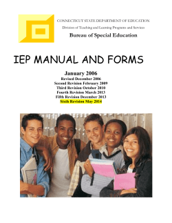 IEP MANUAL AND FORMS Bureau of Special Education January 2006