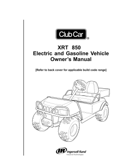 XRT 850 Electric and Gasoline Vehicle Owner’s Manual