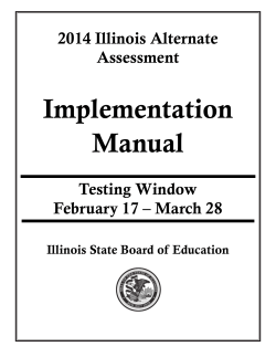 Implementation Manual 2014 Illinois Alternate Assessment