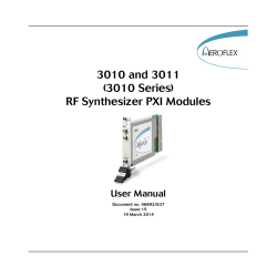 3010 and 3011 (3010 Series) RF Synthesizer PXI Modules