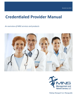 Credentialed Provider Manual An overview of MNS services and products
