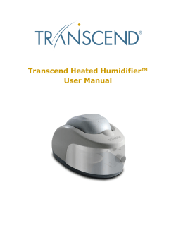 Transcend Heated Humidifier™ User Manual