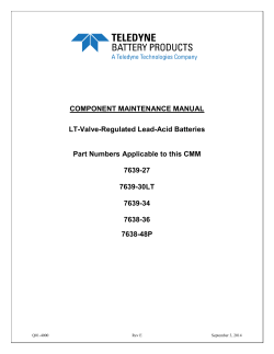 COMPONENT MAINTENANCE MANUAL LT-Valve-Regulated Lead-Acid Batteries  Part Numbers Applicable to this CMM
