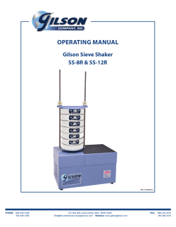 OPERATING MANUAL Gilson Sieve Shaker SS-8R &amp; SS-12R PHONE: