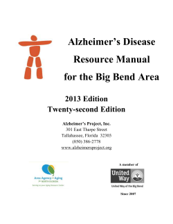 Alzheimer’s Disease Resource Manual for the Big Bend Area 2013 Edition