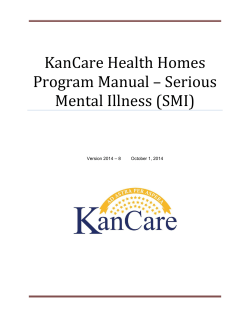 KanCare Health Homes Program Manual – Serious Mental Illness (SMI)