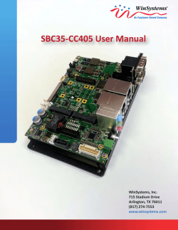 SBC35-CC405 User Manual WinSystems, Inc. 715 Stadium Drive Arlington, TX 76011