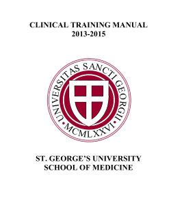 CLINICAL TRAINING MANUAL 2013-2015 ST. GEORGE’S UNIVERSITY
