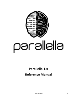 Parallella-1.x Reference Manual REV 14.09.09