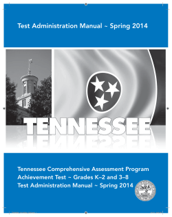 Test Administration Manual Spring 2014