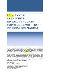2014 ANNUAL RYAN WHITE HIV/AIDS PROGRAM SERVICES REPORT (RSR)